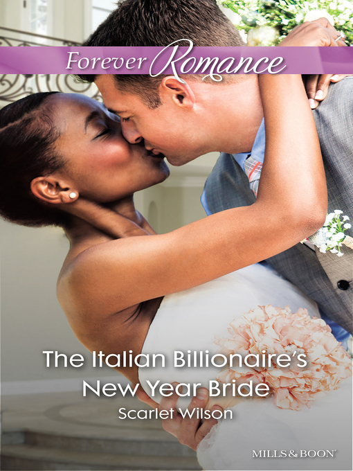Title details for The Italian Billionaire's New Year Bride by Scarlet Wilson - Available